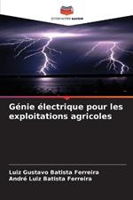 Génie électrique pour les exploitations agricoles