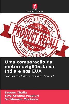 Uma comparação da metereovigilância na Índia e nos EUA - Sreenu Thalla,Siva Krishna Pusuluri,Sri Manasa Mocherla - cover