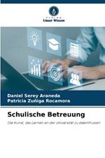Schulische Betreuung