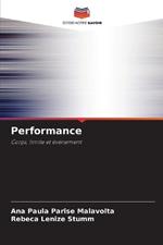 Performance
