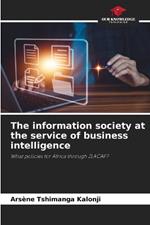 The information society at the service of business intelligence