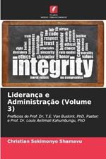 Liderança e Administração (Volume 3)