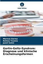 Gorlin-Goltz-Syndrom: Diagnose und klinische Erscheinungsformen