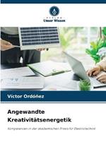 Angewandte Kreativitätsenergetik