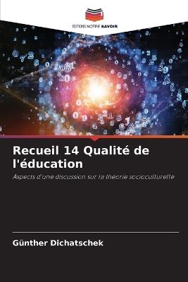 Recueil 14 Qualité de l'éducation - Günther Dichatschek - cover