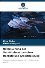 Untersuchung des Verhältnisses zwischen Denkstil und Arbeitsleistung