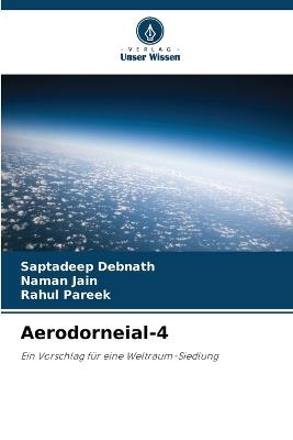Aerodorneial-4 - Saptadeep Debnath,Naman Jain,Rahul Pareek - cover