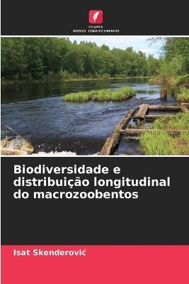 Biodiversidade e distribuição longitudinal do macrozoobentos - Isat Skenderovic - cover