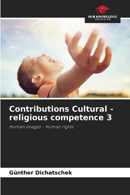 Contributions Cultural - religious competence 3 - Günther Dichatschek - cover