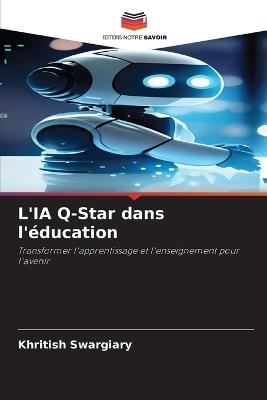 L'IA Q-Star dans l'éducation - Khritish Swargiary - cover