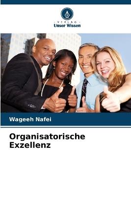 Organisatorische Exzellenz - Wageeh Nafei - cover