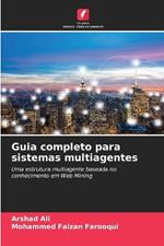 Guia completo para sistemas multiagentes