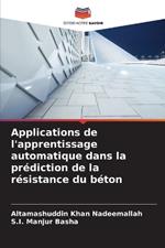 Applications de l'apprentissage automatique dans la prédiction de la résistance du béton