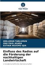 Einfluss des Radios auf die Förderung der nachhaltigen Landwirtschaft
