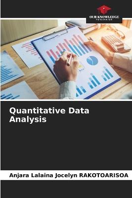 Quantitative Data Analysis - Anjara Lalaina Jocelyn Rakotoarisoa - cover