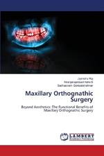 Maxillary Orthognathic Surgery