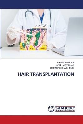 Hair Transplantation - Pranav Ingole,Adit Hawelikar,Ramakrishna Shenoi - cover