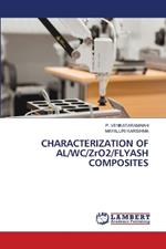 CHARACTERIZATION OF AL/WC/ZrO2/FLYASH COMPOSITES