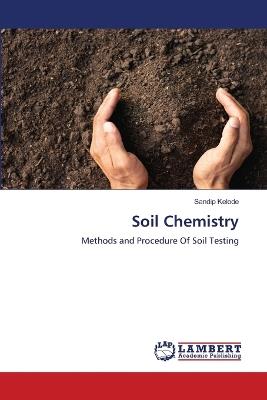 Soil Chemistry - Sandip Kelode - cover
