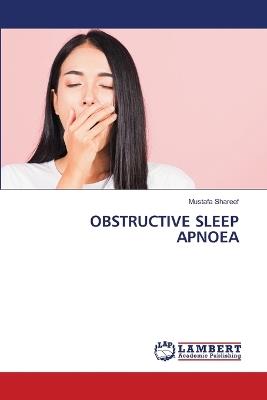 Obstructive Sleep Apnoea - Mustafa Shareef - cover