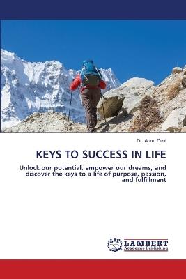 Keys to Success in Life - Annu Devi - cover