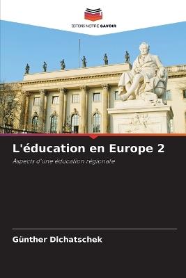 L'éducation en Europe 2 - Günther Dichatschek - cover