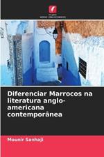 Diferenciar Marrocos na literatura anglo-americana contemporânea