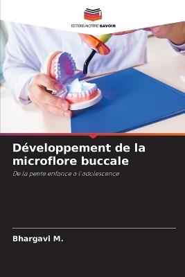 Développement de la microflore buccale - Bhargavi M - cover