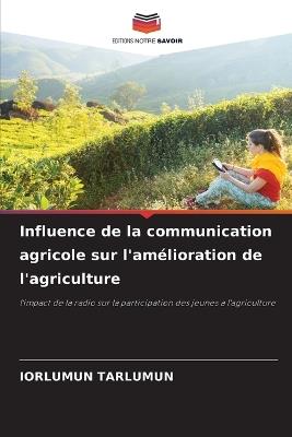 Influence de la communication agricole sur l'amélioration de l'agriculture - Iorlumun Tarlumun - cover