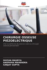 Chirurgie Osseuse Piézoélectrique