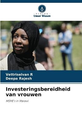 Investeringsbereidheid van vrouwen - Vettriselvan R,Deepa Rajesh - cover