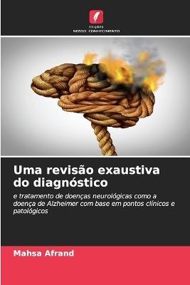 Uma revisão exaustiva do diagnóstico - Mahsa Afrand - cover
