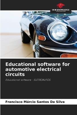 Educational software for automotive electrical circuits - Francisco Márcio Santos Da Silva - cover