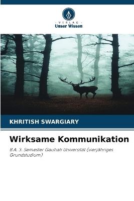 Wirksame Kommunikation - Khritish Swargiary - cover