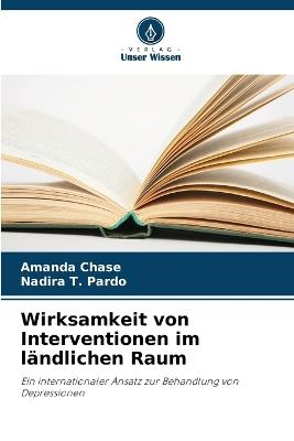 Wirksamkeit von Interventionen im ländlichen Raum - Amanda Chase,Nadira T Pardo - cover