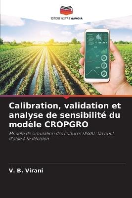 Calibration, validation et analyse de sensibilité du modèle CROPGRO - V B Virani - cover