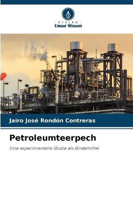 Petroleumteerpech - Jairo José Rondón Contreras - cover