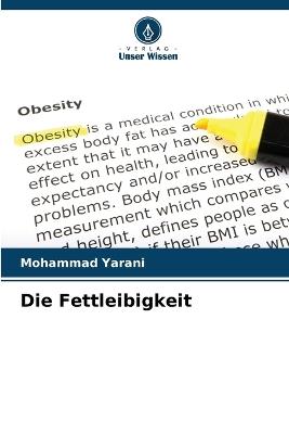 Die Fettleibigkeit - Mohammad Yarani - cover