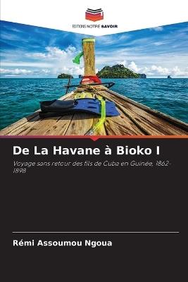 De La Havane à Bioko I - Rémi Assoumou Ngoua - cover