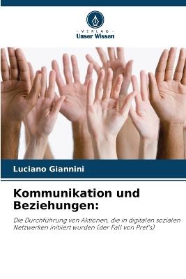 Kommunikation und Beziehungen - Luciano Giannini - cover