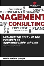 Sociological study of the Passport to Apprenticeship scheme