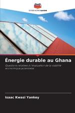 Énergie durable au Ghana