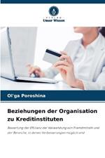 Beziehungen der Organisation zu Kreditinstituten
