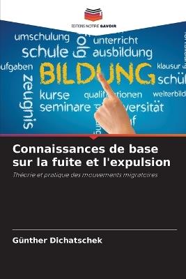 Connaissances de base sur la fuite et l'expulsion - Günther Dichatschek - cover