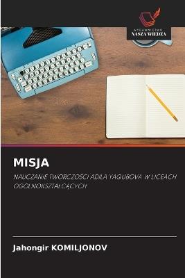 Misja - Jahongir Komiljonov - cover