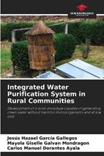 Integrated Water Purification System in Rural Communities