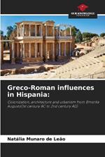 Greco-Roman influences in Hispania