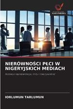 NierównoSci Plci W Nigeryjskich Mediach