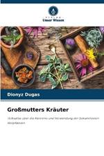 Großmutters Kräuter