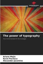 The power of typography